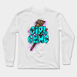 Girl Gang Long Sleeve T-Shirt